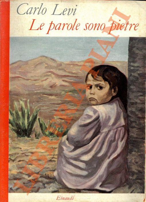 Le parole sono pietre. Tre giornate in Sicilia. - Carlo Levi - copertina