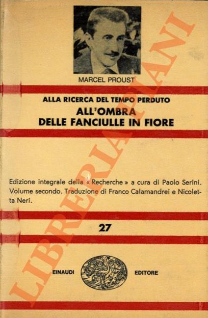 Alla ricerca del tempo perduto. All'ombra delle fanciulle in fiore. - Marcel Proust - copertina