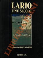 La Lario fine secolo. Immagini di un viaggio