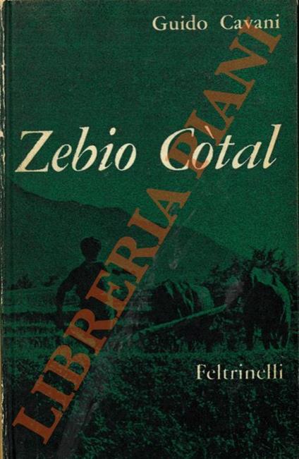 Zebio Còtal. - Guido Cavani - copertina