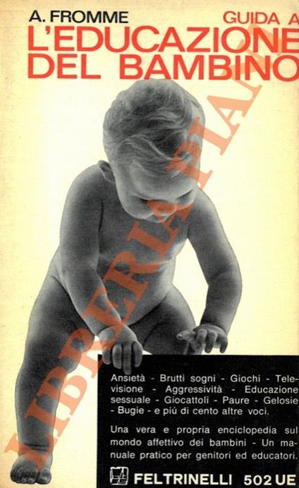 Guida all'educazione del bambino - Allan Fromme - copertina
