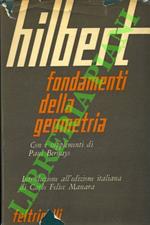 Fondamenti della geometria. Con i supplementi di Paul Bernays.