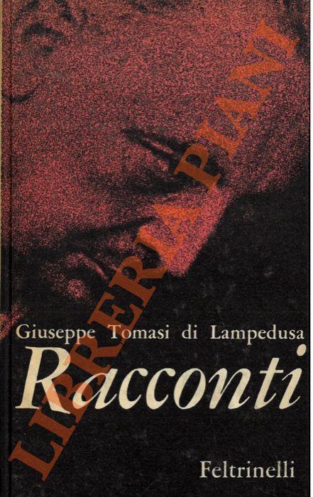 Racconti. - Tomasi di Lampedusa Giuseppe - copertina