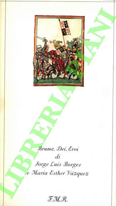 Brume, dei, eroi - Jorge Luis Borges - copertina