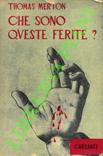 Che sono queste ferite? Vita di una mistica cistercense: Santa Lutgarde di Aywieres