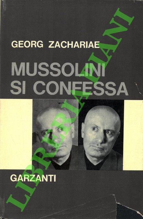 Mussolini si confessa - Georg Zachariae - copertina