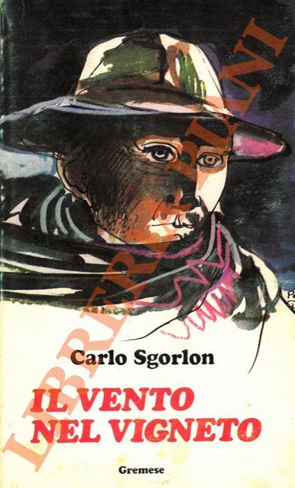 Il vento nel vigneto - Carlo Sgorlon - copertina