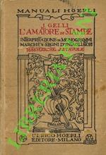 L' amatore di stampe. Interpretazione di monogrammi marche e disegni d'intagliatori