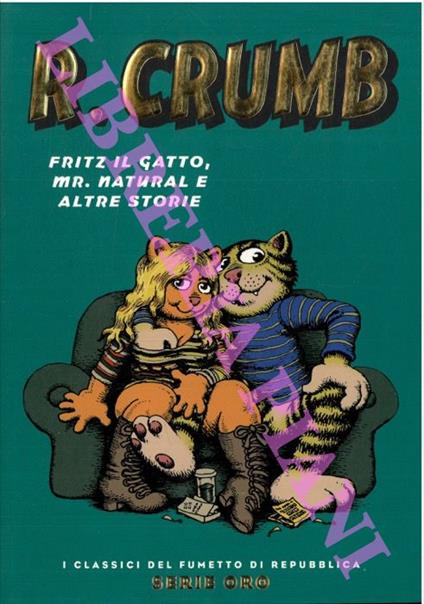 R.Crumb- Friz il gatto, mr. Natural e altre storie - copertina