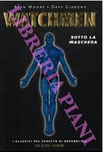 Watchmen. Sotto la maschera