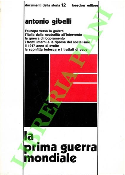 Prima guerra mondiale - Antonio Gibelli - copertina