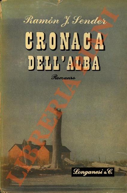 Cronaca dell'alba - Ramón J. Sender - copertina