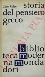 Storia del pensiero greco. Appendici di Francesco Adorno