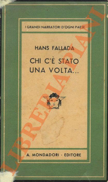 Chi c'è stato una volta - Hans Fallada - copertina