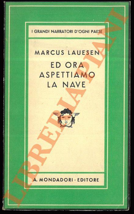 Ed ora aspettiamo la nave - Marcus Lauesen - copertina