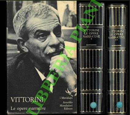 Le opere narrative. A cura di Maria Corti - Elio Vittorini - copertina