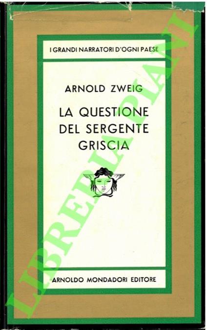 questione del sergente Griscia - Arnold Zweig - copertina