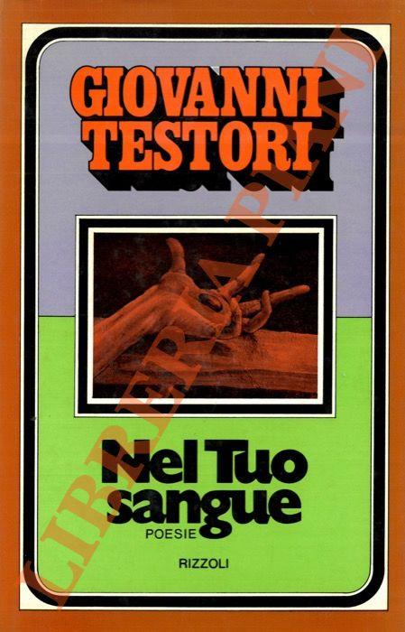 Nel tuo sangue - Giovanni Testori - copertina