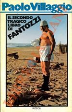 Il secondo tragico libro di Fantozzi.