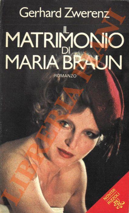 Il matrimonio di Maria Braun - Gerhard Zwerenz - copertina