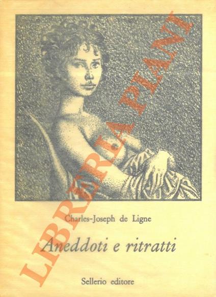 Aneddoti e ritratti - Charles-Joseph de Ligne - copertina