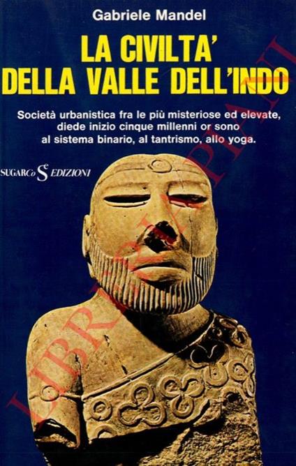 civiltà della valle dell'Indo - Gabriele Mandel - copertina