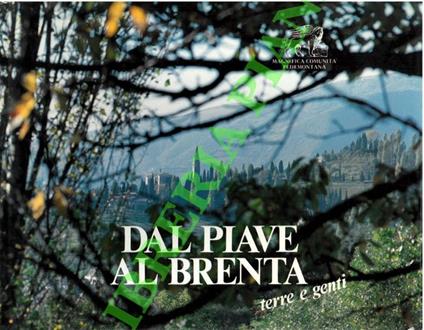 Dal Piave al Brenta. Terre e genti - Francesco La Valle - copertina