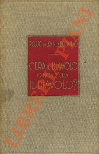 C'era il diavolo o non c'era il diavolo? - Piermaria Rosso di San Secondo - copertina