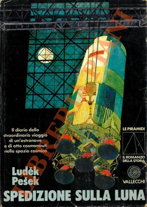 Spedizione sulla Luna. - Ludek Pesek - copertina