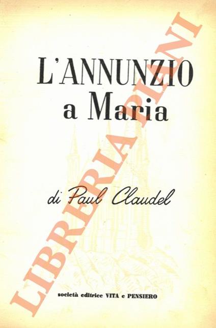 L' annunzio a Maria - Paul Claudel - copertina