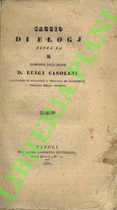 Saggio di elogj senza la R. - Luigi Casini - copertina