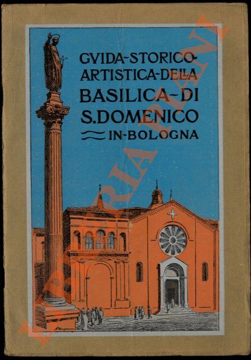 Guida storico-artistica della Basilica di San Domenico in Bologna - P. T. Alfonsi - copertina