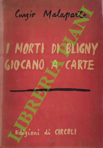 I morti di Bligny giocano a carte - Curzio Malaparte - copertina