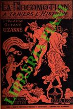 locomotion à travers l'histoire et les moeurs. Illustrations dans le texte et hors texte de Eugène Courboin.