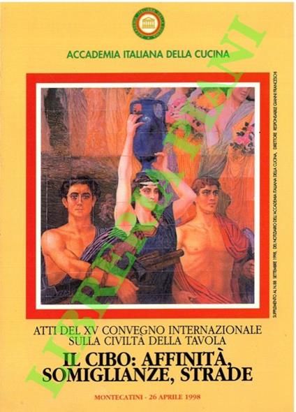 Il cibo: affinità, somiglianza, strade.(Atti del Convegno) - copertina