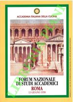 Forum Nazionale di Studi Accademici. Roma. (Atti del Convegno)