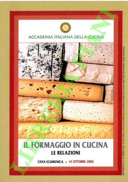 Il formaggio in cucina. Le relazioni. (Cena ecumenica) - copertina