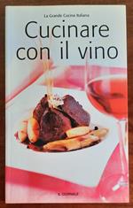 Cucinare con il vino