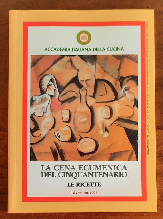 Cena ecumenica del cinquantenario. Le ricette. 16 ottobre 2003 - copertina