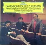 Kammermusic (Barenboim, Boulez, Zukerman)