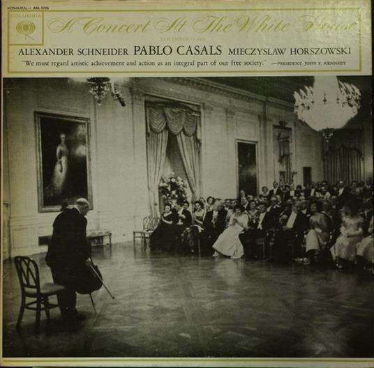 Concert At The White House - Vinile LP di Pablo Casals