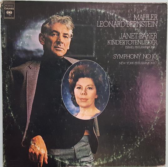 Sinfonia 10 (Adagio) - Kindertotenlieder - Vinile LP di Leonard Bernstein,Gustav Mahler,Dame Janet Baker
