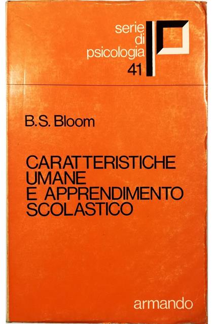 Caratteristiche umane e apprendimento scolastico - Benjamin S. Bloom - copertina