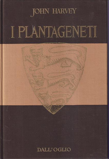 I Plantageneti - John F. Harvey - copertina