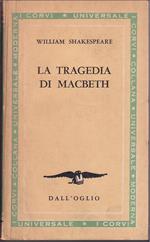 tragedia di Macbeth Traduzione e introduzione di Vincenzo Errante