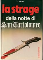 strage della notte di San Bartolomeo