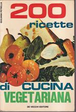 200 ricette di cucina vegetariana