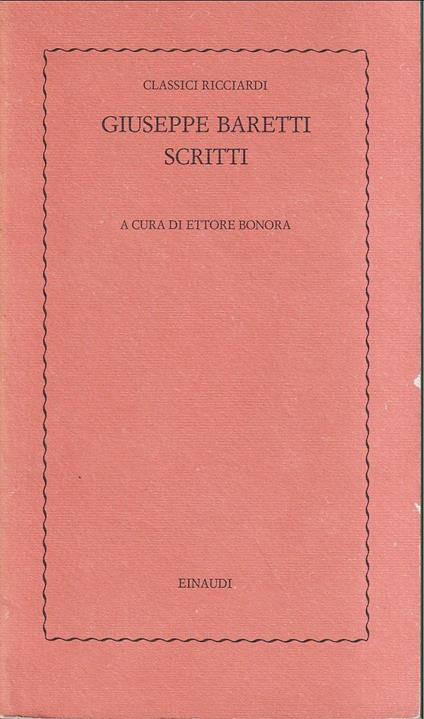 Scritti a cura di Ettore Bonora - Giuseppe Baretti - copertina