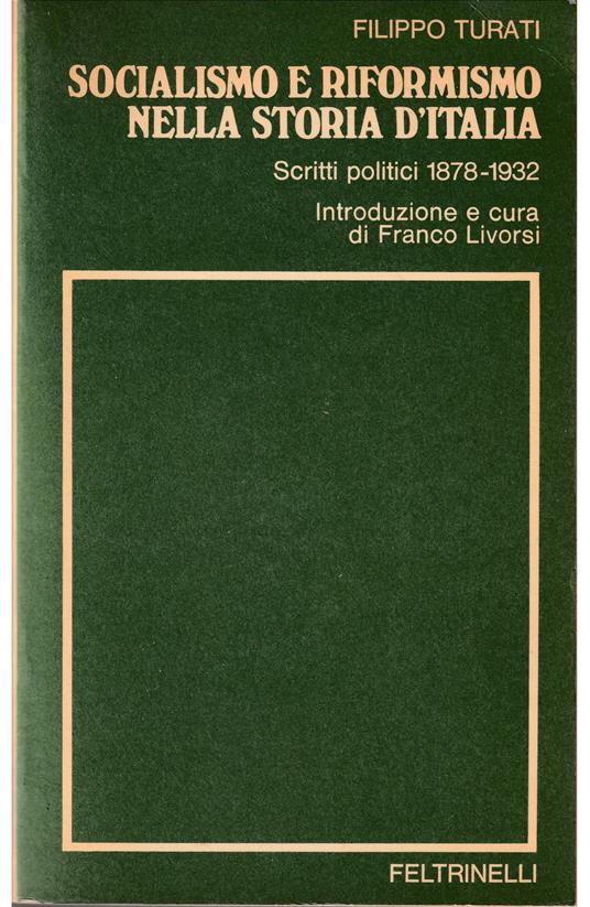Socialismo e riformismo nella storia d'Italia Scritti politici 1878-1932 - copertina