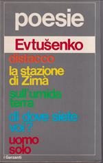 Poesie Distacco - La stazione di Zimà - Sull'umida terra - Di dove siete voi? - Uomo solo